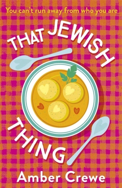 That Jewish Thing - SHORTLISTED IN THE 2022 ROMANTIC NOVEL AWARDS