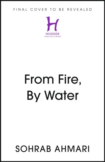 From Fire, By Water