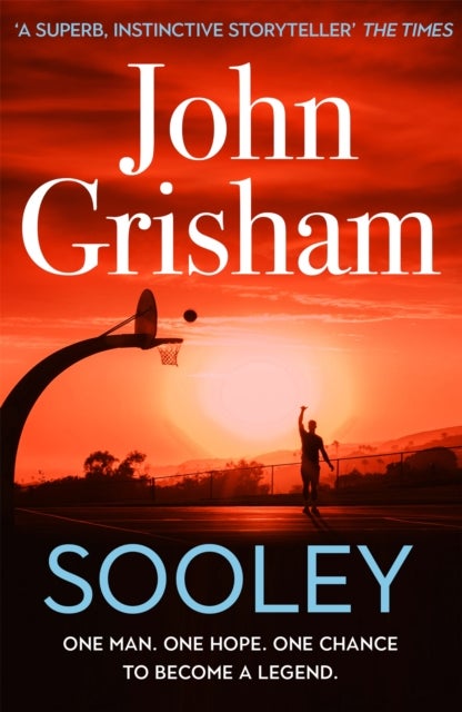 Sooley - The Gripping Bestseller from John Grisham