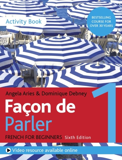 Facon de Parler 1 French Beginner's course 6th edition - Activity book