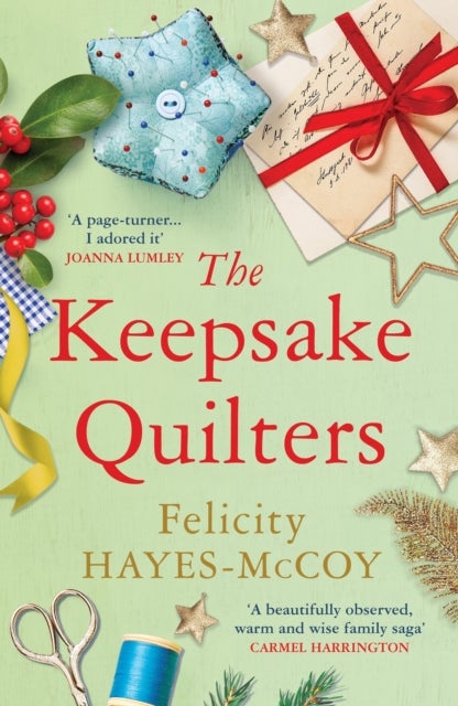 The Keepsake Quilters - A heart-warming story of mothers and daughters