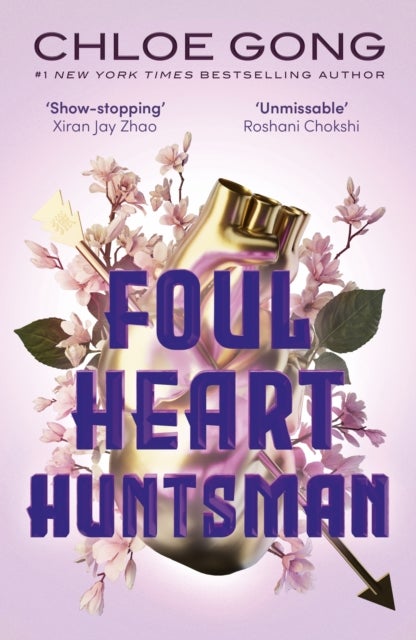 Foul Heart Huntsman - the unmissable, gripping and searingly romantic sequel to historical fantasy Foul Lady Fortune