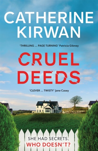 Cruel Deeds - A sharp, pacy and twist-filled thriller