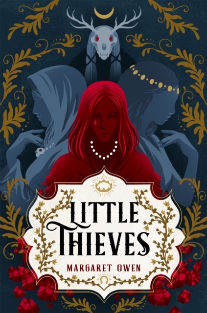 Little Thieves - The astonishing fantasy fairytale retelling of The Goose Girl