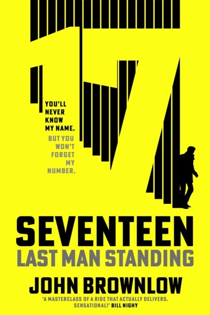 Agent Seventeen - The Richard and Judy Summer 2023 pick - the most intense and thrilling crime action thriller of the year, for fans of Jason Bourne and James Bond: WINNER OF THE 2023 IAN FLEMING STEEL DAGGER