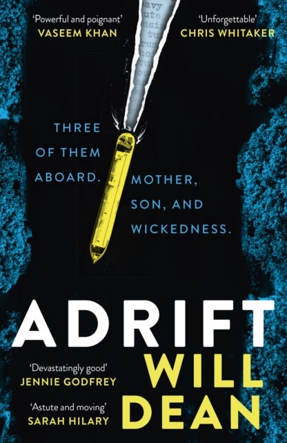 Adrift - The gripping and haunting new crime thriller from the award-winning author of The Last Thing to Burn