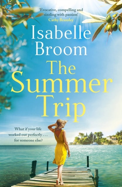 The Summer Trip - escape to sun-soaked Corfu with this must-read romance