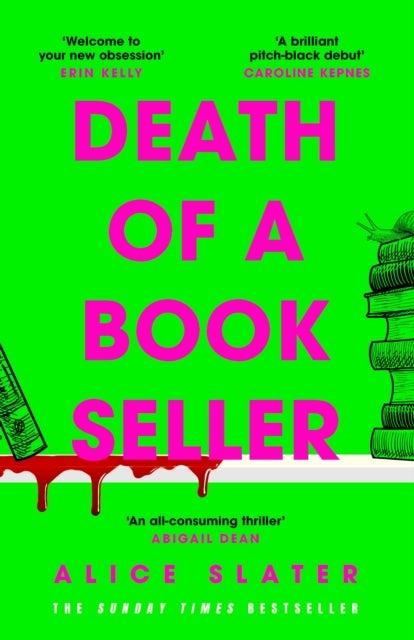 Death of a Bookseller - the instant Sunday Times bestseller and a deliciously dark thriller for booklovers everywhere!