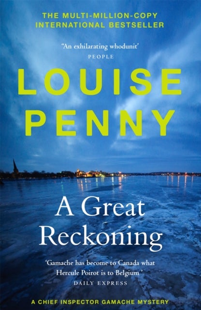 A Great Reckoning - thrilling and page-turning crime fiction from the author of the bestselling Inspector Gamache novels