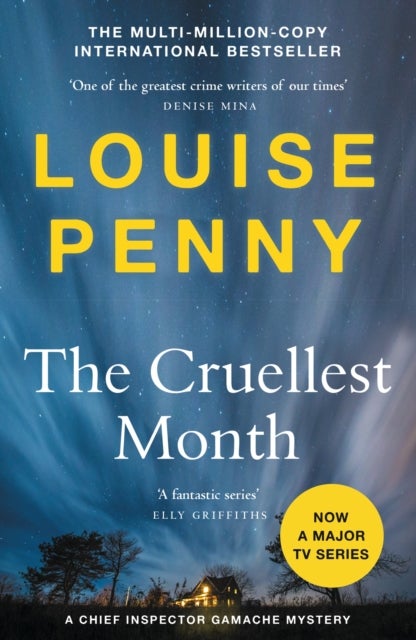 The Cruellest Month - thrilling and page-turning crime fiction from the author of the bestselling Inspector Gamache novels