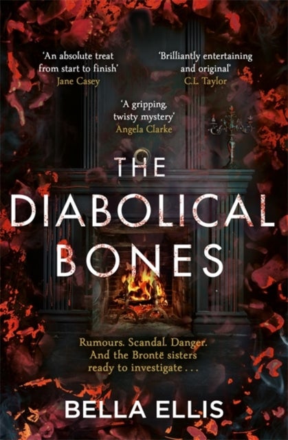 The Diabolical Bones - A gripping gothic mystery set in Victorian Yorkshire