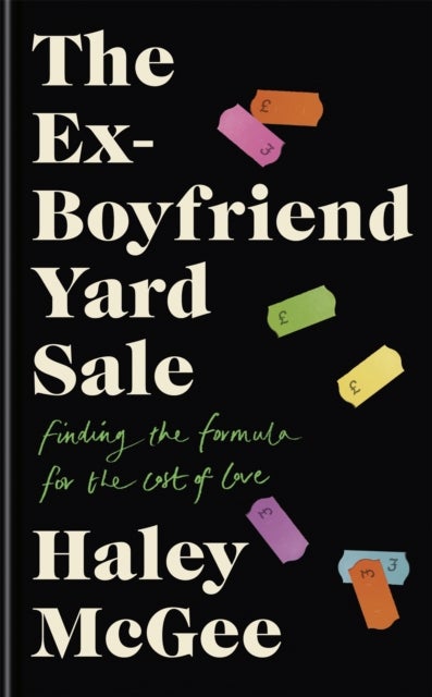 The Ex-Boyfriend Yard Sale - From the creator of the Edinburgh Festival sell out hit AGE IS A FEELING