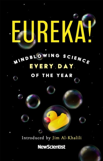 Eureka! - Mindblowing Science Every Day of the Year