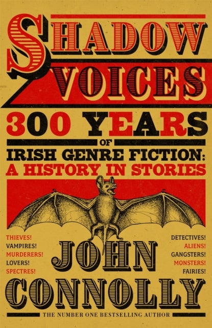 Shadow Voices - 300 Years of Irish Genre Fiction: A History in Stories