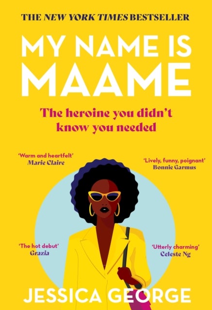 My Name is Maame - the heartwarming book club debut that will make you laugh, cry and think