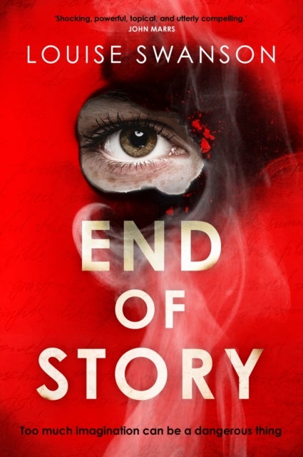 End of Story - The addictive, unputdownable thriller with a twist that will blow your mind
