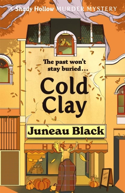Cold Clay - Shady Hollow 2 - a cosy crime series of rare and sinister charm