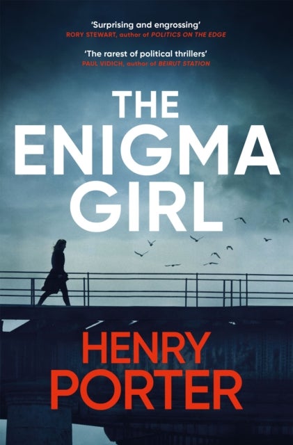 The Enigma Girl - A gripping spy thriller perfect for fans of Mick Herron, Charles Cumming and David McCloskey
