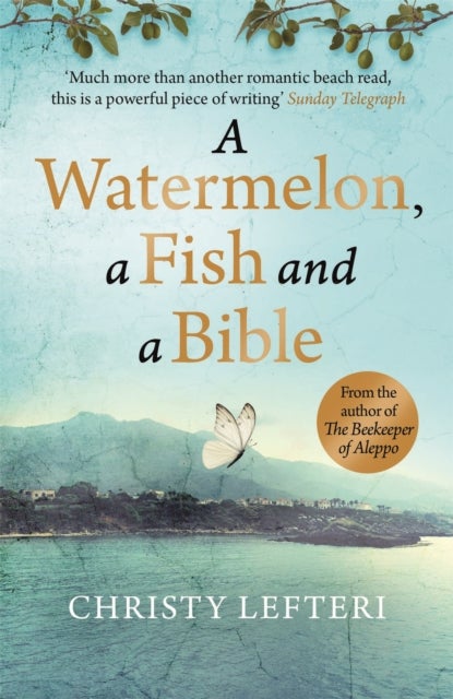 A Watermelon, a Fish and a Bible - A heartwarming tale of love amid war