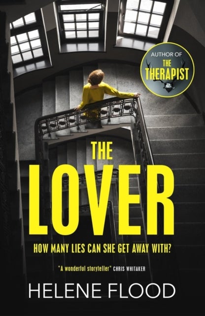 The Lover - A twisty scandi thriller about a woman caught in her own web of lies
