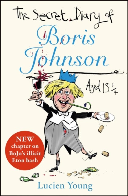 The Secret Diary of Boris Johnson Aged 13¿