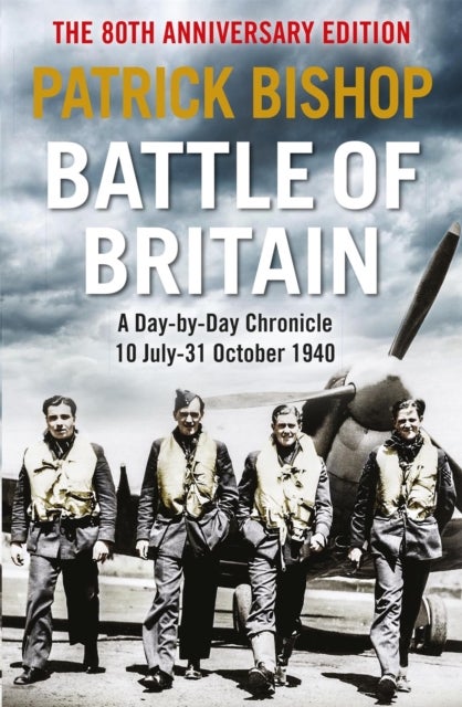 Battle of Britain - A day-to-day chronicle, 10 July-31 October 1940
