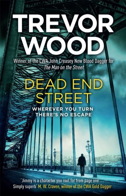 Dead End Street - Heartstopping conclusion to a prizewinning trilogy about a homeless man
