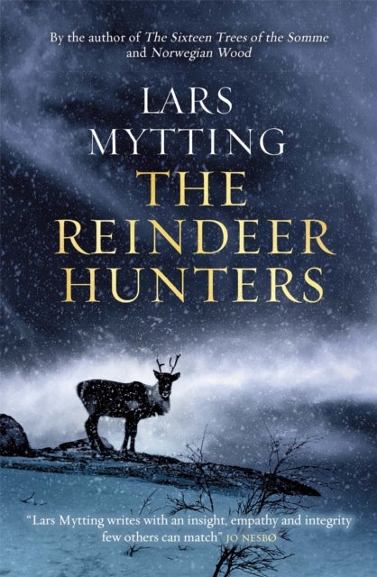 The Reindeer Hunters - The Sister Bells Trilogy Vol. 2