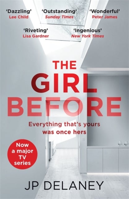 The Girl Before - The addictive million-copy bestseller - now a major must-watch TV series