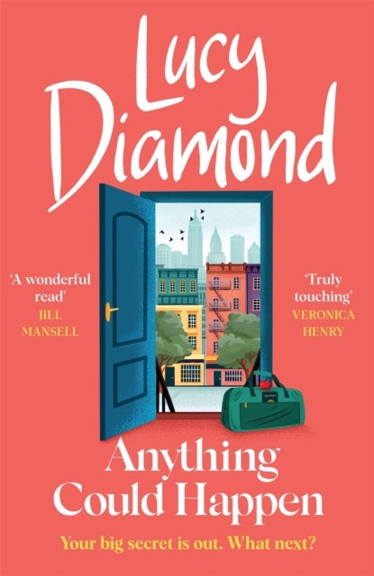 Anything Could Happen - A gloriously romantic novel full of hope and kindness
