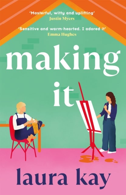 Making It - a hilarious and heartfelt romcom, perfect for fans of Emily Henry and Bolu Babalola