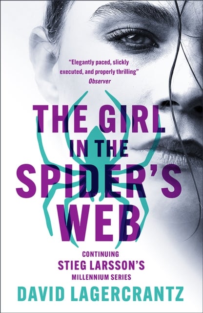 The Girl in the Spider's Web - the return of The Girl With The Dragon Tattoo