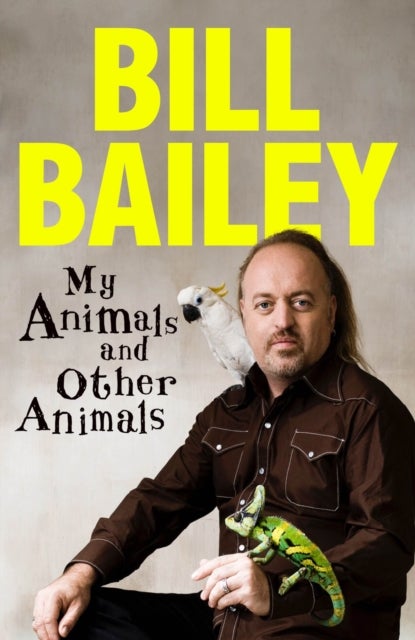 My Animals, and Other Animals - A memoir of sorts