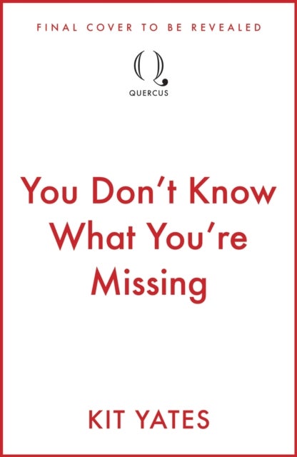 You Don't Know What You're Missing - The science of what's lost, and how to find it