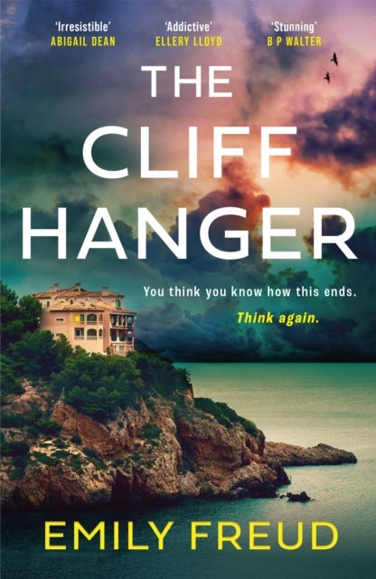 The Cliffhanger - a page-turning, addictive thriller with a twist you won't see coming