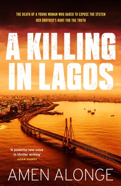A Killing in Lagos - a fast-paced must-read suspense