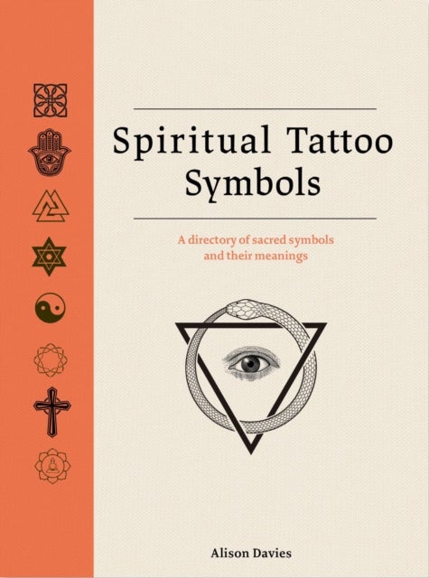 Spiritual Tattoo Symbols - A Directory of Sacred Symbols and their Meanings