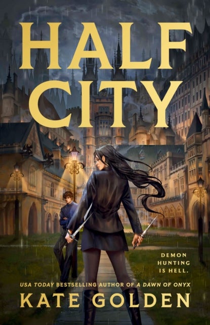Half City - Harker Academy Book 1: The Instant Number One Bestseller!!