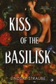Kiss Of The Basilisk