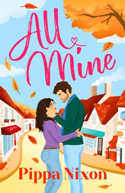 All Mine - the new spicy small-town romance to cosy up with on cold nights