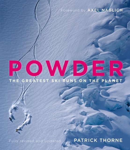 Powder - The Greatest Ski Runs on the Planet