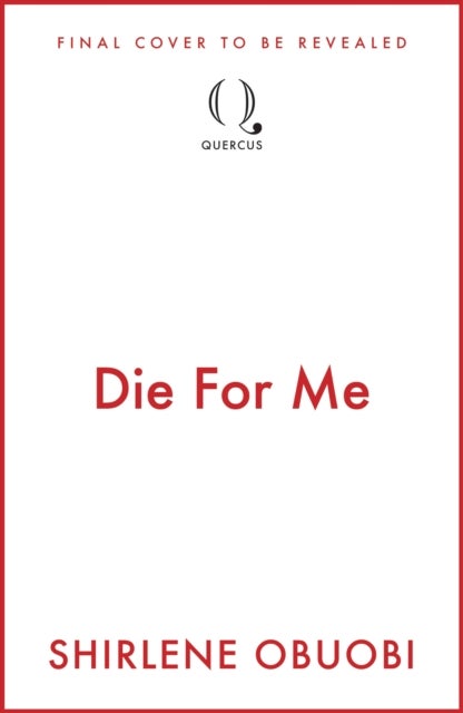 Die For Me