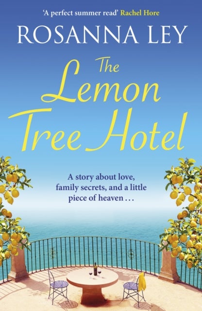 The Lemon Tree Hotel - escape to Italy with this romantic summer read of love and family secrets