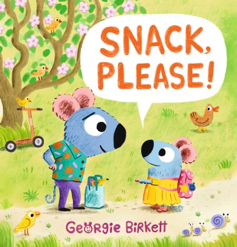 Snack, Please! - A Cheery Street story to help kids eat their meals, for ages 3-7