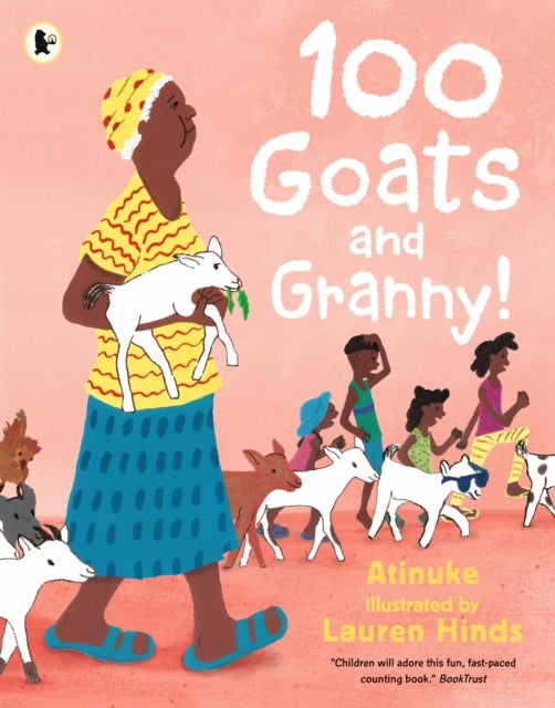 100 Goats and Granny! - A funny rhyming counting book for 3-7-year-olds to share with grandparents