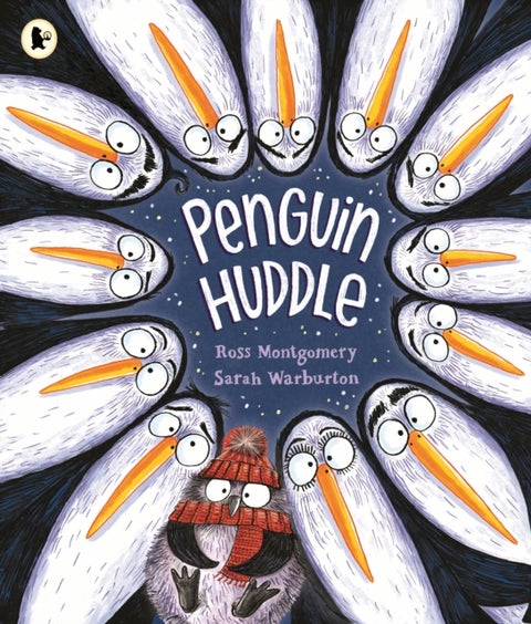 Penguin Huddle - A warm and cosy read for 3-7 year olds, perfect for families to huddle up with, by the award-winning author of I Am Rebel
