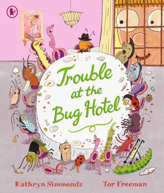 Trouble at the Bug Hotel - A hilarious picture book about the importance of making everyone feel included