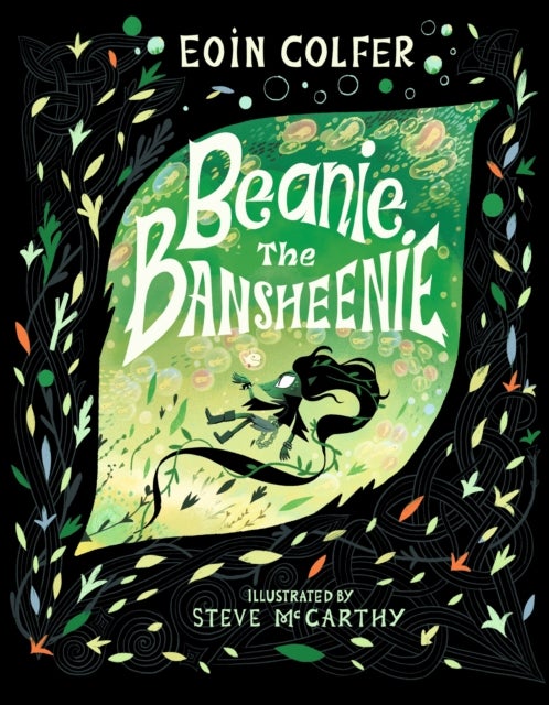 Beanie the Bansheenie - From the author of Artemis Fowl comes an award-winning re-imagining of the ancient Irish myth of the banshee, perfect for myth-loving children aged 5-7