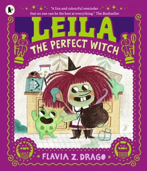 Leila, the Perfect Witch - A picture book story for children aged 3–5 about perfectionism, making mistakes and self-acceptance … with a few baking mishaps along the way!