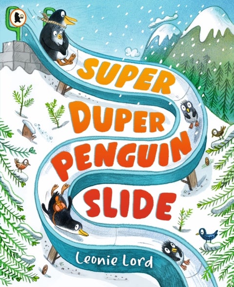 Super Duper Penguin Slide - A wintery read-aloud adventure featuring a jolly penguin family, perfect for gifting to children aged 3-5